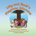 Lilly and Madi's Playtime Dilemma