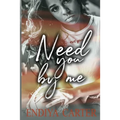 Need You by Me