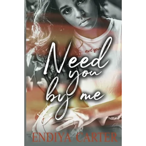 Need You by Me