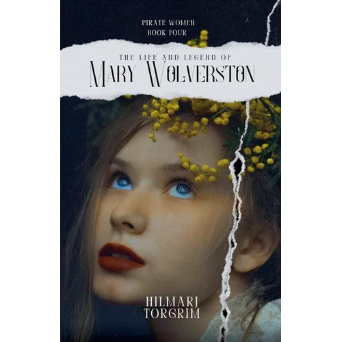 The Life and Legend of Mary Wolverston