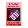 Crochet Crocodile Stitch: 10 Crocodile Stitch Patterns