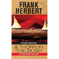 A Thorn in the Bush