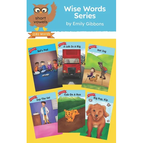 Wise Word Series: Short Vowels: Decodable Story Collection (Orton Gillingham Scope)