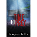 Time to Prey