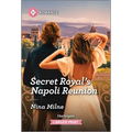 Secret Royal's Napoli Reunion