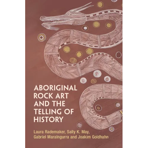Aboriginal Rock Art and the Telling of History