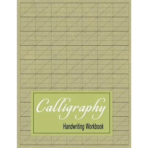 Calligraphy Handwriting Workbook: Practice Paper Slanted Grid - Green
