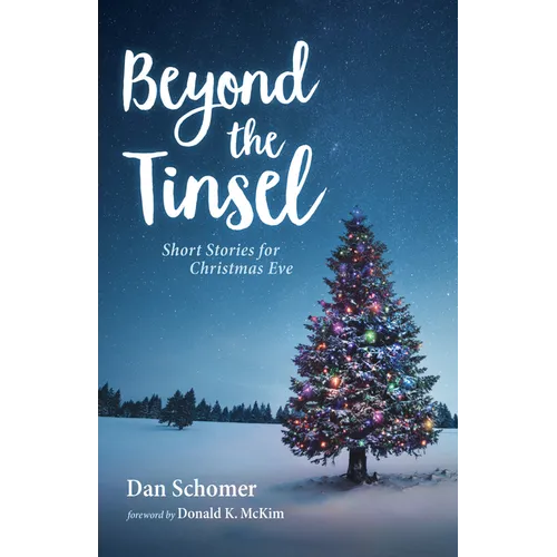 Beyond the Tinsel: Short Stories for Christmas Eve