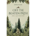 Off The Beaten Path