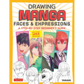 Drawing Manga Faces & Expressions: A Step-By-Step Beginner's Guide (with Over 1,200 Drawings)