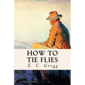 How to Tie Flies