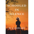 Schooled in Silence