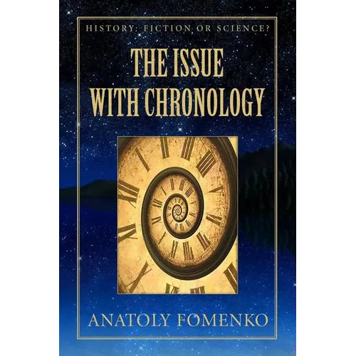 The Issue with Chronology