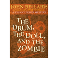 The Drum, the Doll, and the Zombie