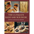 The Ultimate Band Saw Box Book