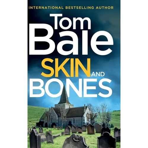 Skin and Bones