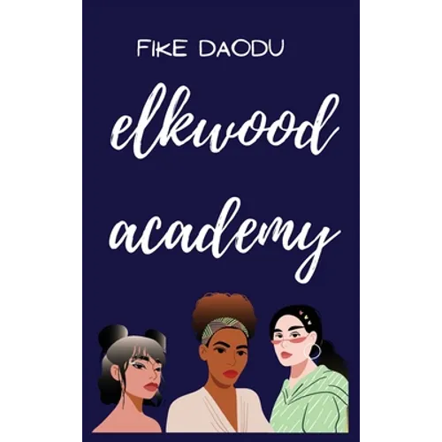 Elkwood Academy