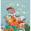 Little Bird's Very Best Nest