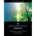 The New Supervisor's Workbook