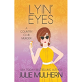 Lyin' Eyes