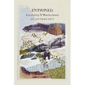 Entwined: Creativity and Motherhood an Anthology