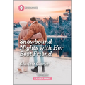 Snowbound Nights with Her Best Friend