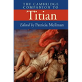 The Cambridge Companion to Titian