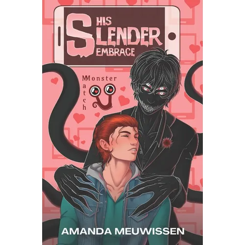 His Slender Embrace: An MM Monster Romance