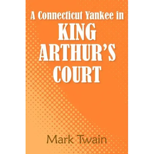 A Connecticut Yankee in King Arthur's Court