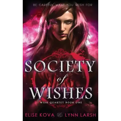 Society of Wishes