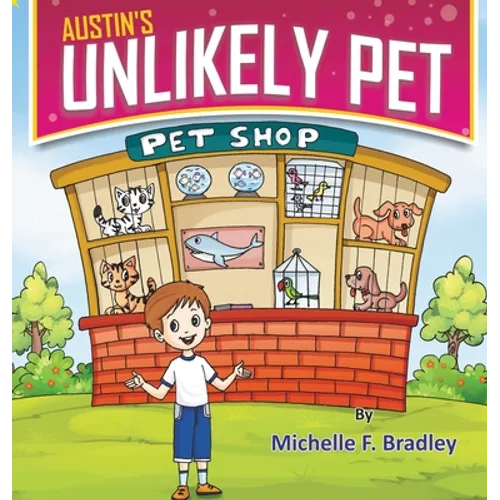 Austin's Unlikely Pet