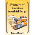 Founders of American Industrial Design