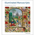 Illuminated Manuscripts Masterpieces of Art
