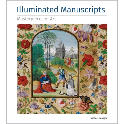 Illuminated Manuscripts Masterpieces of Art