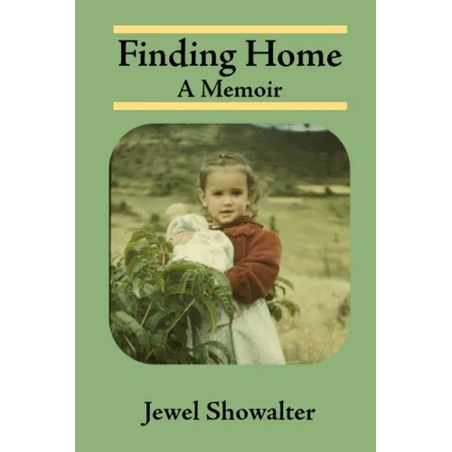 Finding Home: A Memoir