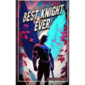 Best Knight Ever