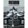 Picturing the Border