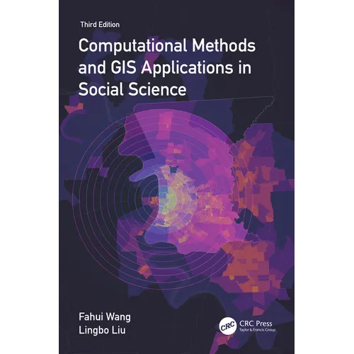 Computational Methods and GIS Applications in Social Science