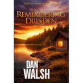 Remembering Dresden