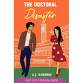 The Doctoral Disaster