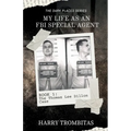 My Life As An FBI Special Agent: The Thomas Lee Dillon Case