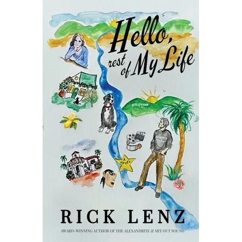 Hello, Rest of My Life