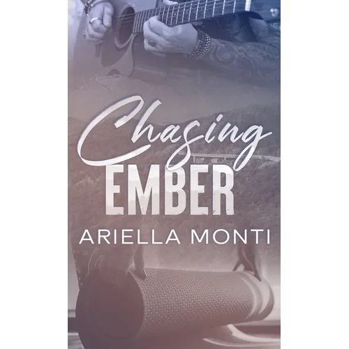 Chasing Ember