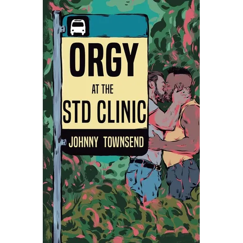 Orgy at the STD Clinic