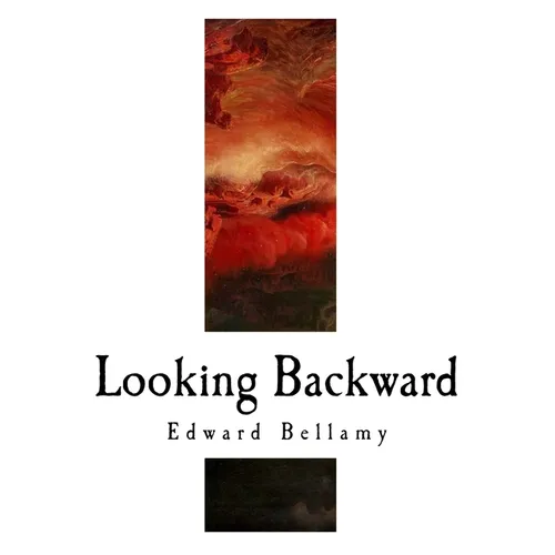 Looking Backward
