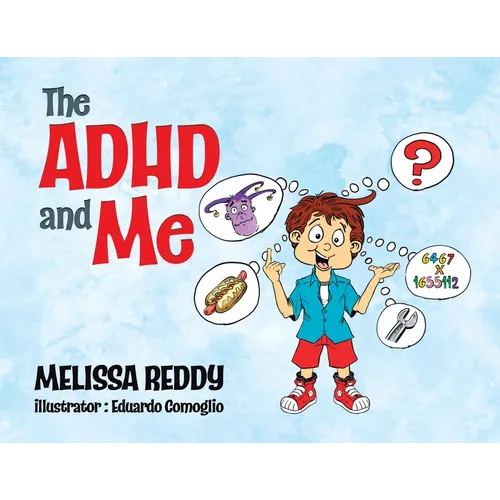 The ADHD and Me