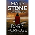 Dark Purpose