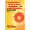 The Only Way to Learn about Tomorrow, Volume 4, Second Edition
