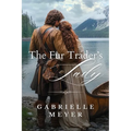 The Fur Trader's Lady
