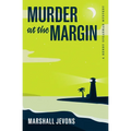 Murder at the Margin: A Henry Spearman Mystery